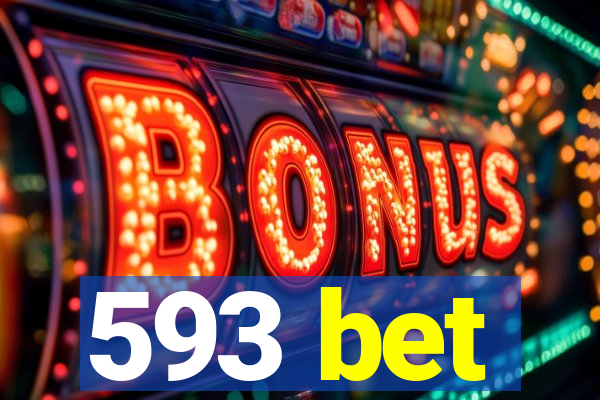 593 bet